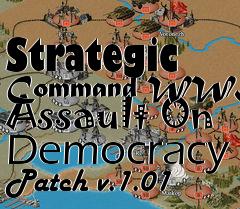 Box art for Strategic Command WWII: Assault On Democracy Patch v.1.01