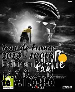 Box art for Tour de France 2013 - 100th Edition Patch v.1.0.2.0 to v.1.0.3.0