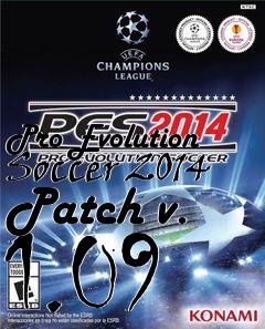 Box art for Pro Evolution Soccer 2014 Patch v. 1.09