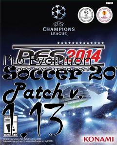 Box art for Pro Evolution Soccer 2014 Patch v. 1.13