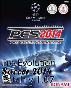 Box art for Pro Evolution Soccer 2014 Patch v.1.07