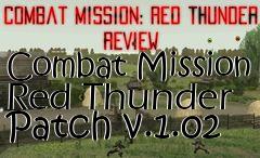 Box art for Combat Mission Red Thunder Patch v.1.02
