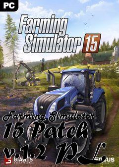 Box art for Farming Simulator 15 Patch v.1.2 PL