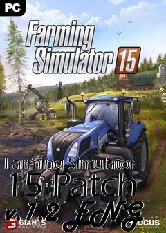 Box art for Farming Simulator 15 Patch v.1.2 ENG