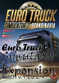 Box art for Euro Truck Simulator 2: Scandinavian Expansion Patch v.1.26.2.4