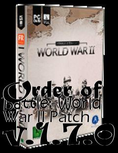 Box art for Order of Battle: World War II Patch v.1.7.0