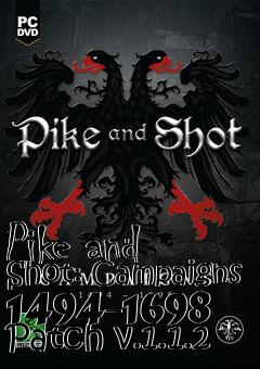 Box art for Pike and Shot: Campaigns 1494-1698 Patch v.1.1.2