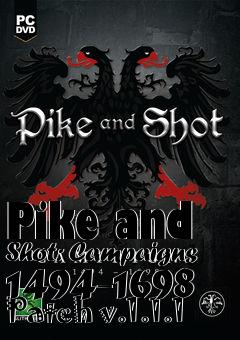 Box art for Pike and Shot: Campaigns 1494-1698 Patch v.1.1.1