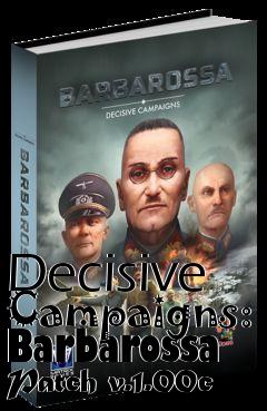 Box art for Decisive Campaigns: Barbarossa Patch v.1.00c