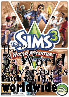 Box art for The Sims 3: World Adventures Patch v.2.14.4 worldwide