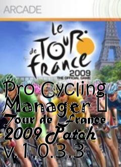 Box art for Pro Cycling Manager  Tour de France 2009 Patch v.1.0.3.3