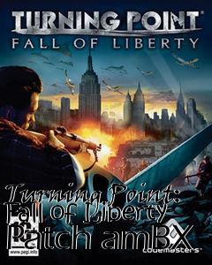 Box art for Turning Point: Fall of Liberty Patch amBX