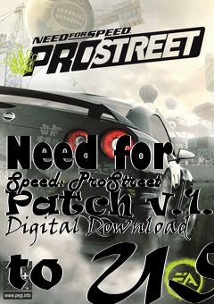 Box art for Need for Speed: ProStreet Patch v.1.1 Digital Download to US