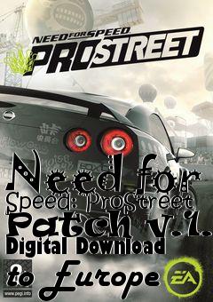 Box art for Need for Speed: ProStreet Patch v.1.1 Digital Download to Europe
