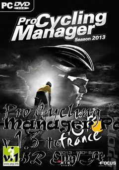 Box art for Pro Cycling Manager Patch v.1.3 to v.1.5R Eng/Fr