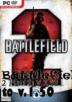 Box art for Battlefield 2 Patch v.1.41 to v.1.50