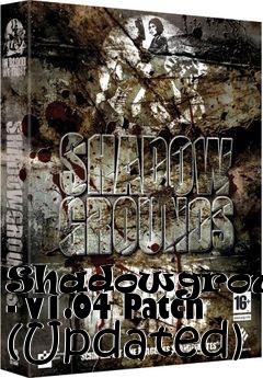 Box art for Shadowgrounds - v1.04 Patch (Updated)
