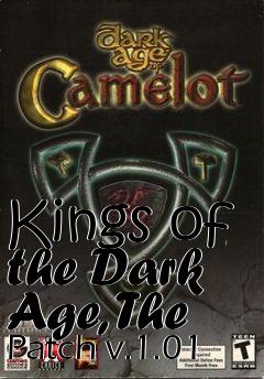 Box art for Kings of the Dark Age, The Patch v.1.01