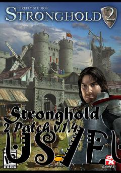 Box art for Stronghold 2 Patch v.1.4 US/EU