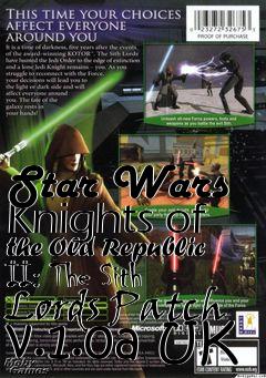 Box art for Star Wars Knights of the Old Republic II: The Sith Lords Patch v.1.0a UK