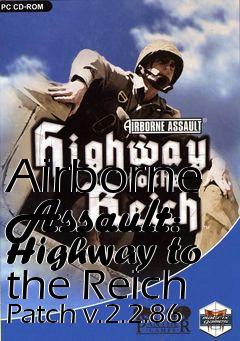 Box art for Airborne Assault: Highway to the Reich Patch v.2.2.86