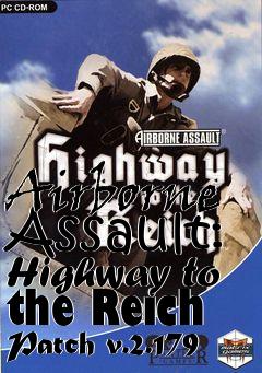 Box art for Airborne Assault: Highway to the Reich Patch v.2.179