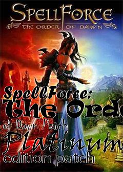 Box art for SpellForce: The Order of Dawn Patch Platinum edition patch