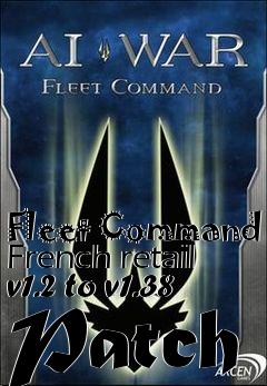 Box art for Fleet Command French retail v1.2 to v1.38 Patch