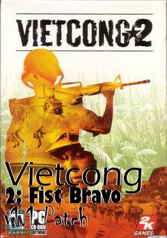 Box art for Vietcong 2: Fist Bravo v1.1 Patch