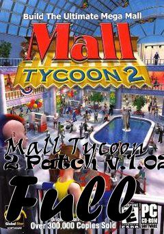 Box art for Mall Tycoon 2 Patch v.1.022 Full