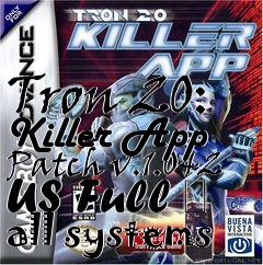 Box art for Tron 20: Killer App Patch v.1.042 US Full � all systems