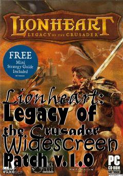 Box art for Lionheart: Legacy of the Crusader Widescreen Patch v.1.0