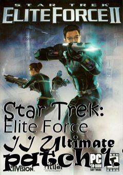 Box art for Star Trek: Elite Force II Ultimate patch 1.1