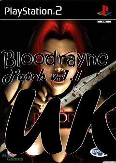 Box art for Bloodrayne Patch v.1.1 UK