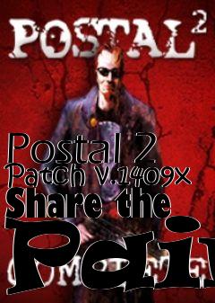 Box art for Postal 2 Patch v.1409x Share the Pain