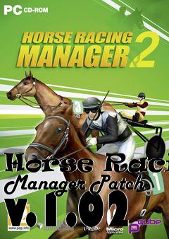 Box art for Horse Racing Manager Patch v.1.02