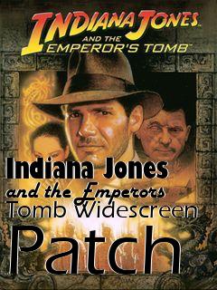 Box art for Indiana Jones and the Emperors Tomb Widescreen Patch