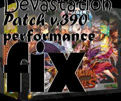 Box art for Devastation Patch v.390 performance fix