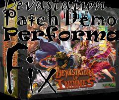 Box art for Devastation Patch Demo Performance Fix