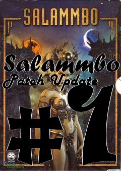 Box art for Salammbo Patch Update #1