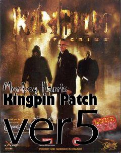 Box art for Monkey Harris Kingpin Patch ver5