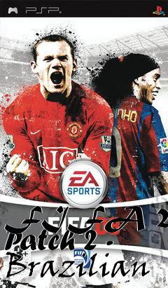 Box art for FIFA 2008 Patch 2 - Brazilian