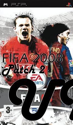 Box art for FIFA 2008 Patch 2 - UK