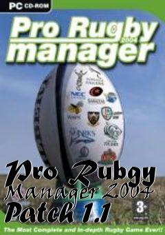 Box art for Pro Rubgy Manager 2004 Patch 1.1