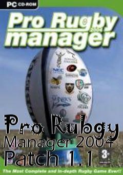 Box art for Pro Rubgy Manager 2004 Patch 1.1