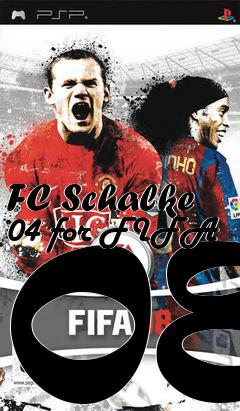 Box art for FC Schalke 04 for FIFA 08