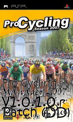 Box art for Pro Cycling Manager 2007 v1.0.1.0 Patch (DD)