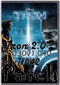 Box art for Tron 2.0 v1.030v1.040 to v1.042 Patch