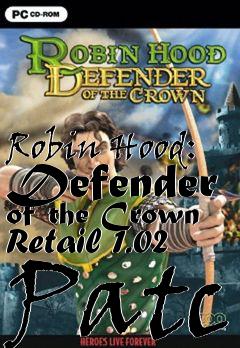 Box art for Robin Hood: Defender of the Crown Retail 1.02 Patc