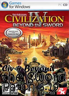 civ iv beyond the sword patch 3.19